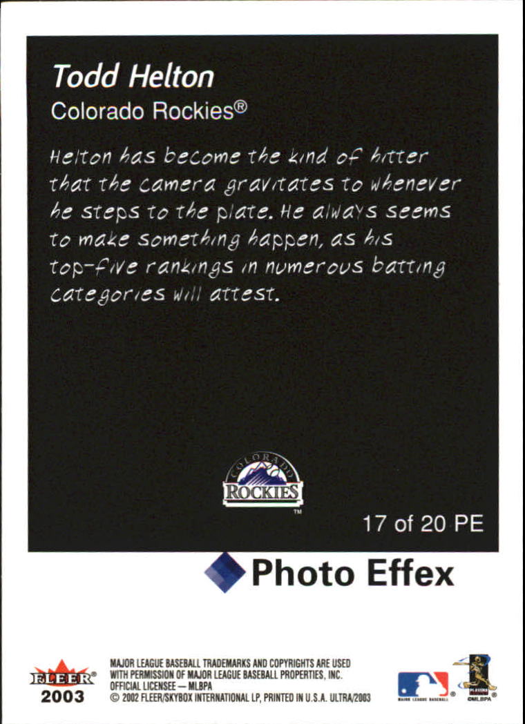 2003 Ultra Photo Effex #17 Todd Helton back image