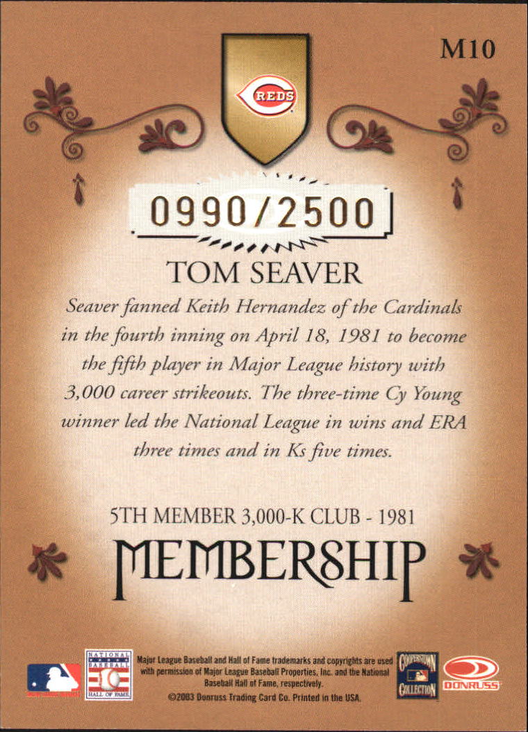 2003 Donruss Classics Membership #10 Tom Seaver back image