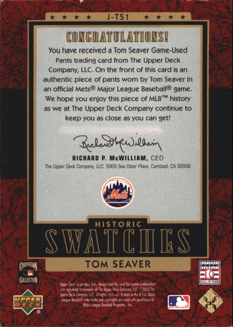 2003 SP Legendary Cuts Historic Swatches #TS1 Tom Seaver Pants/350 back image