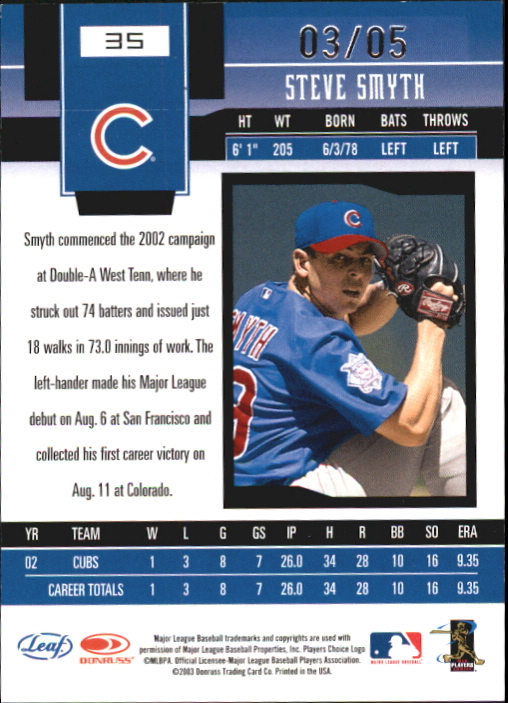 2003 Leaf Certified Materials Mirror Emerald Autographs #35 Steve Smyth back image