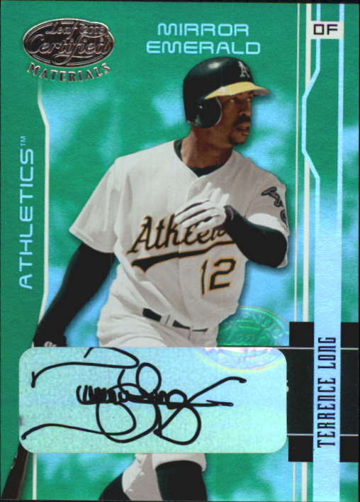 2003 Leaf Certified Materials Mirror Emerald Autographs #138 Terrence Long