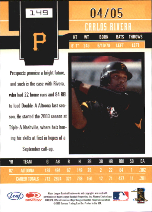 2003 Leaf Certified Materials Mirror Emerald Autographs #149 Carlos Rivera back image