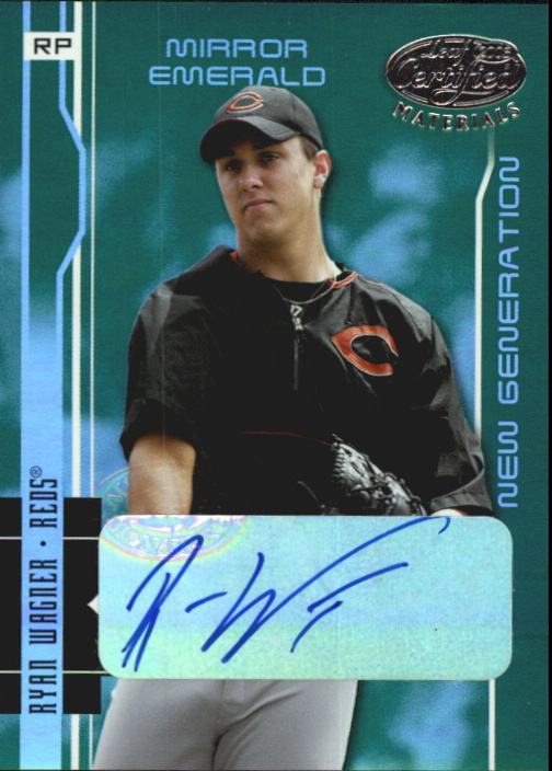 2003 Leaf Certified Materials Mirror Emerald Autographs #258 Ryan Wagner NG