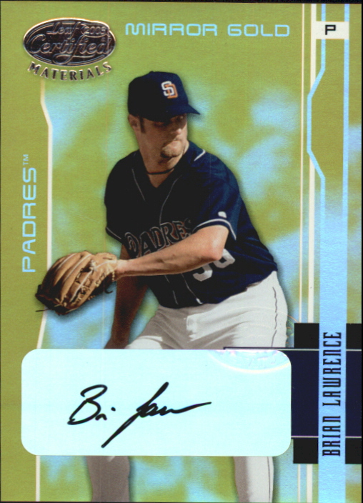2003 Leaf Certified Materials Mirror Gold Autographs #157 Brian Lawrence/25