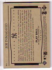 2003 Upper Deck Play Ball Yankee Clipper 1941 Streak #S4 Joe DiMaggio 41 back image