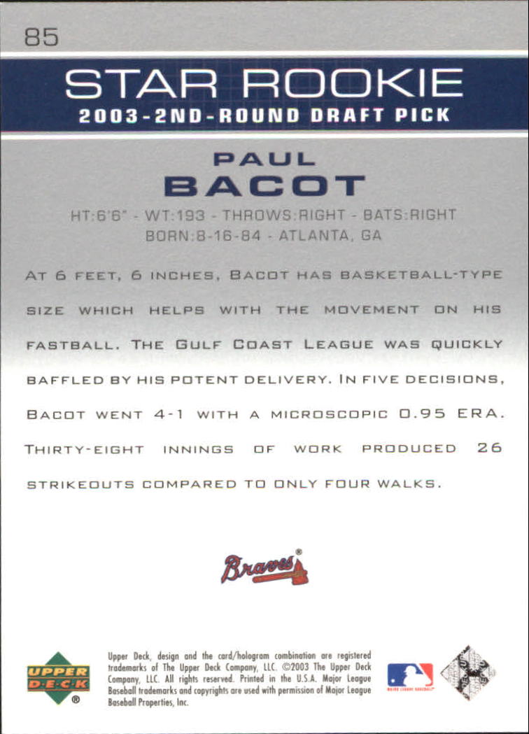 2003 Upper Deck Prospect Premieres #85 Paul Bacot XRC back image