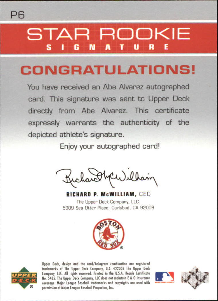 2003 Upper Deck Prospect Premieres Autographs #P6 Abe Alvarez back image