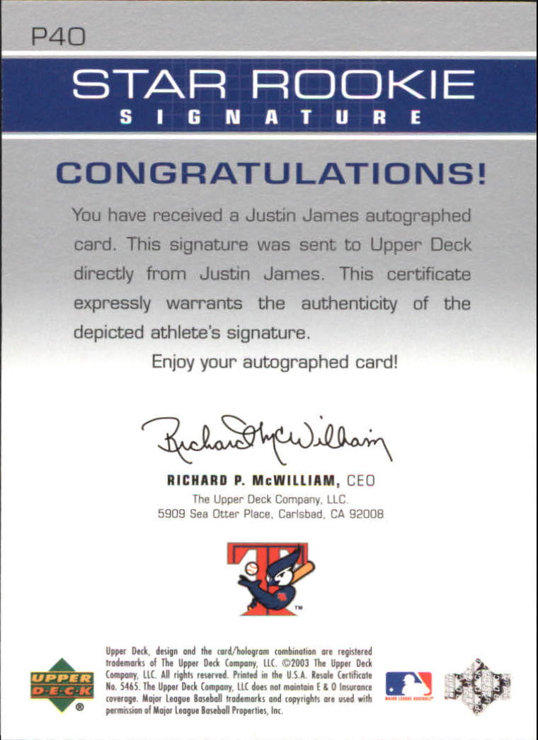 2003 Upper Deck Prospect Premieres Autographs #P40 Justin James back image