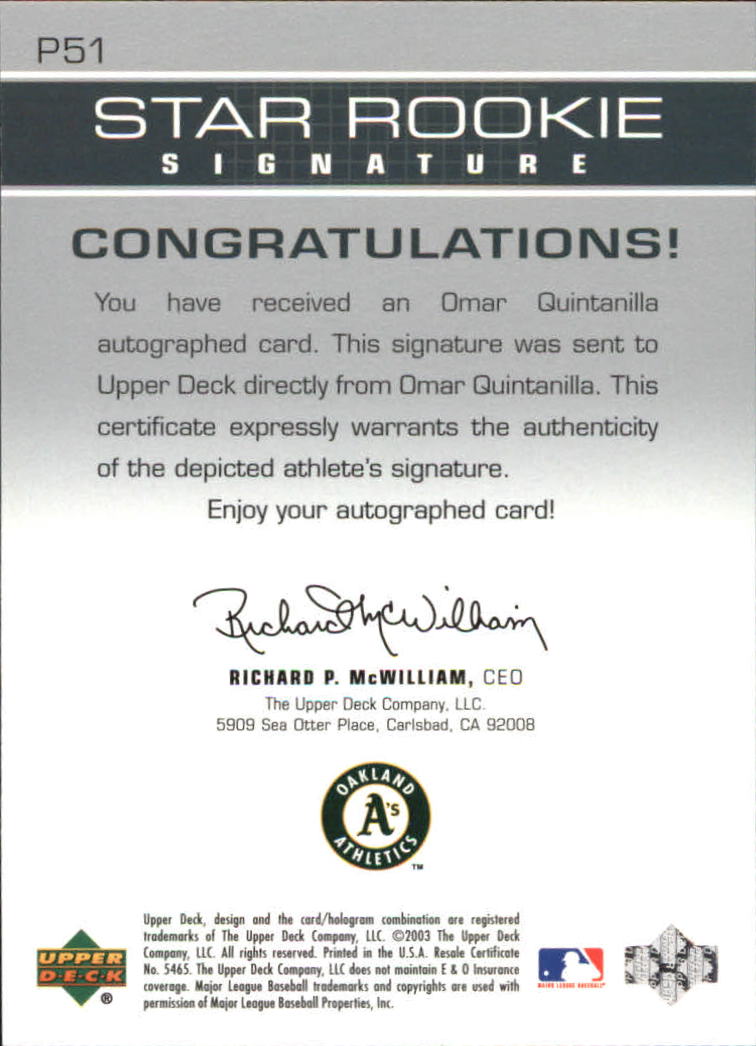 2003 Upper Deck Prospect Premieres Autographs #P51 Omar Quintanilla back image