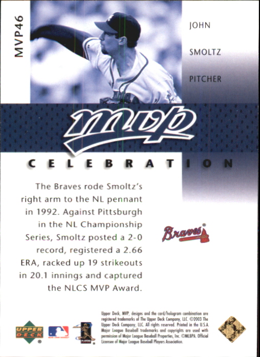 2003 Upper Deck MVP Celebration Gold #MVP46 John Smoltz NLCS