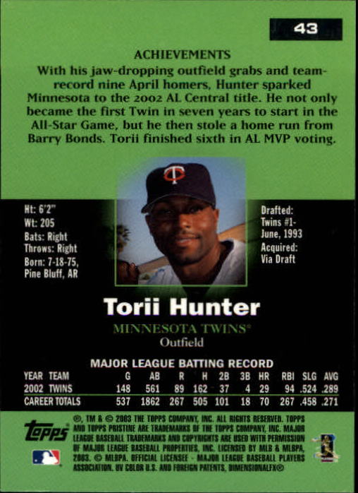 2003 Topps Pristine #43 Torii Hunter back image