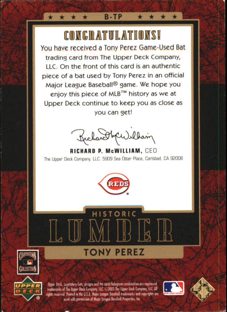 2003 SP Legendary Cuts Historic Lumber #TP Tony Perez Swing/350 back image