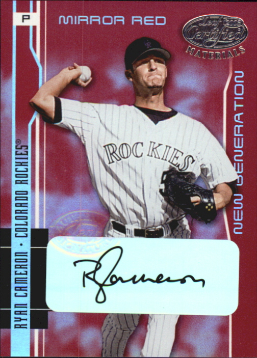 2003 Leaf Certified Materials Mirror Red Autographs #237 Ryan Cameron NG/100