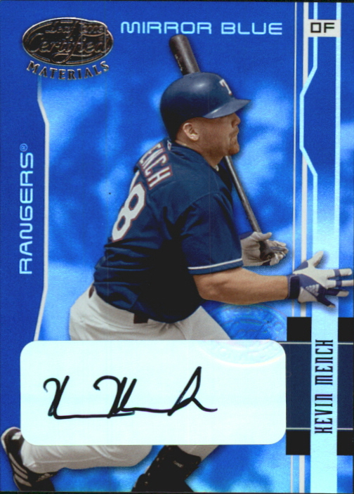 2003 Leaf Certified Materials Mirror Blue Autographs #190 Kevin Mench/50