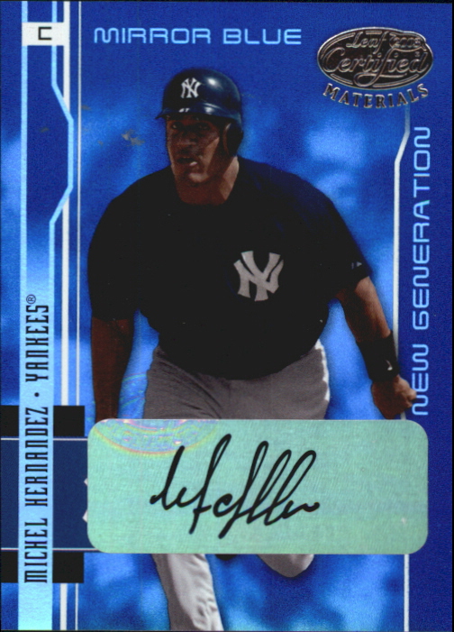 2003 Leaf Certified Materials Mirror Blue Autographs #235 Michel Hernandez NG/50