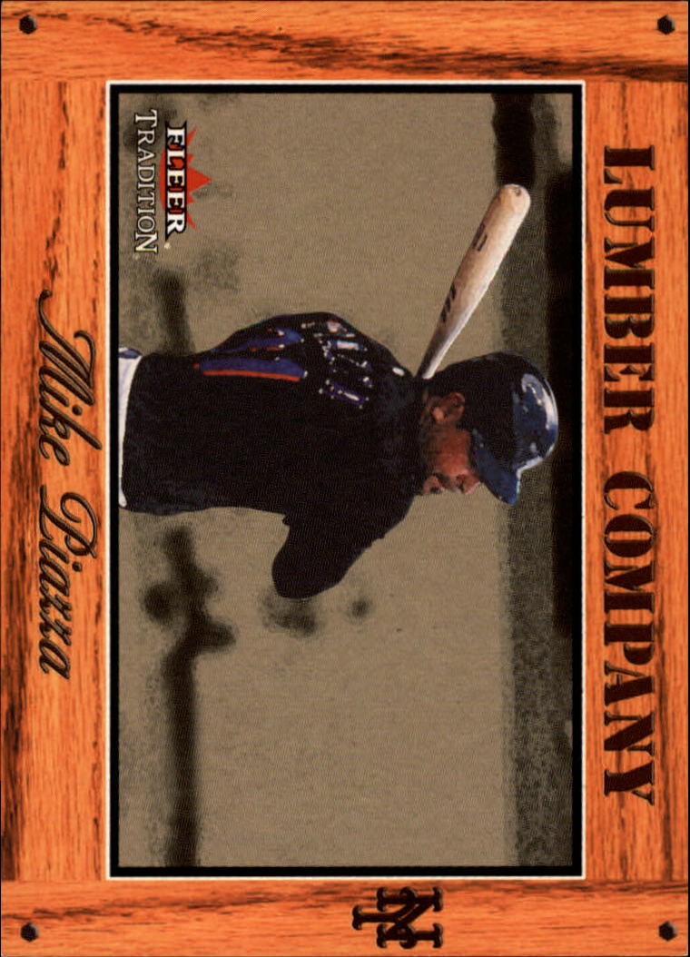 2003 Fleer Tradition Lumber Company #1 Mike Piazza