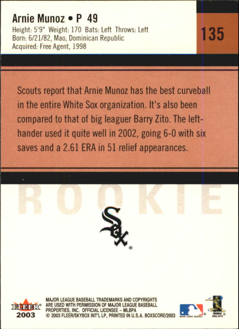 2003 Fleer Box Score #135 Arnie Munoz RS RC back image