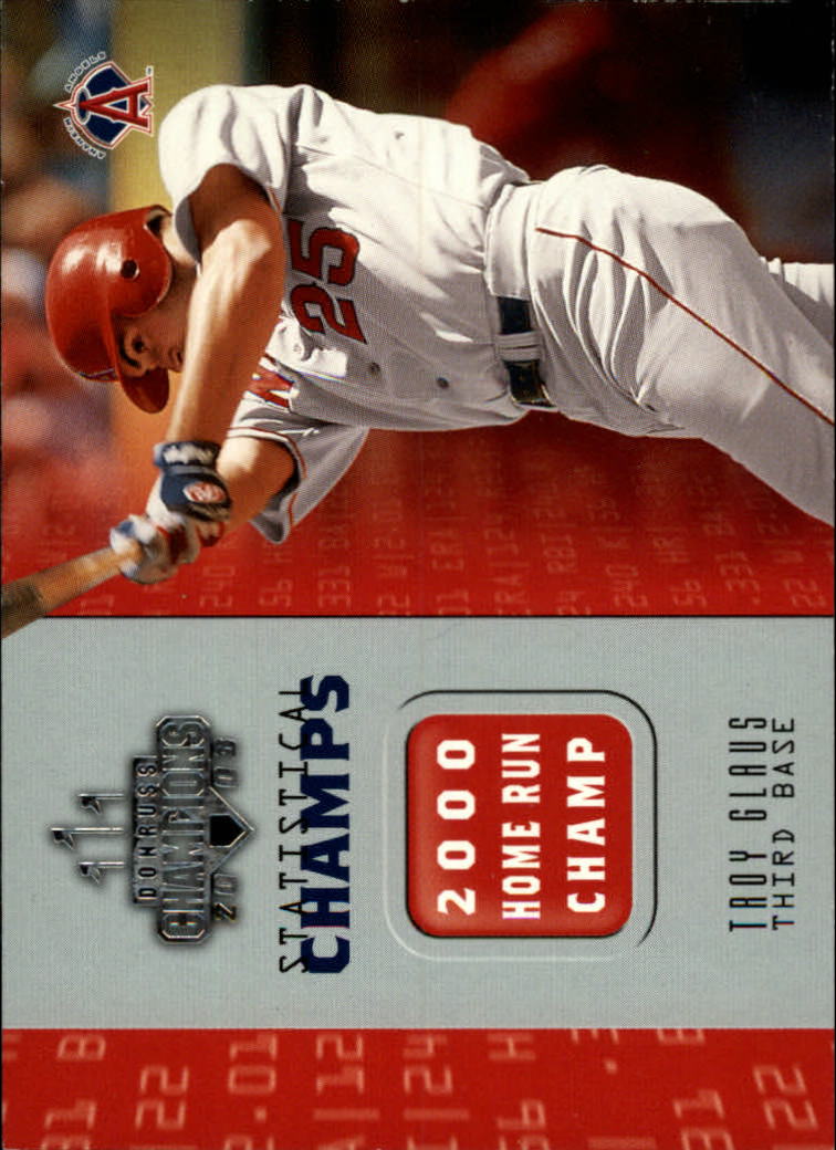 2003 Donruss Champions Statistical Champs #25 Troy Glaus