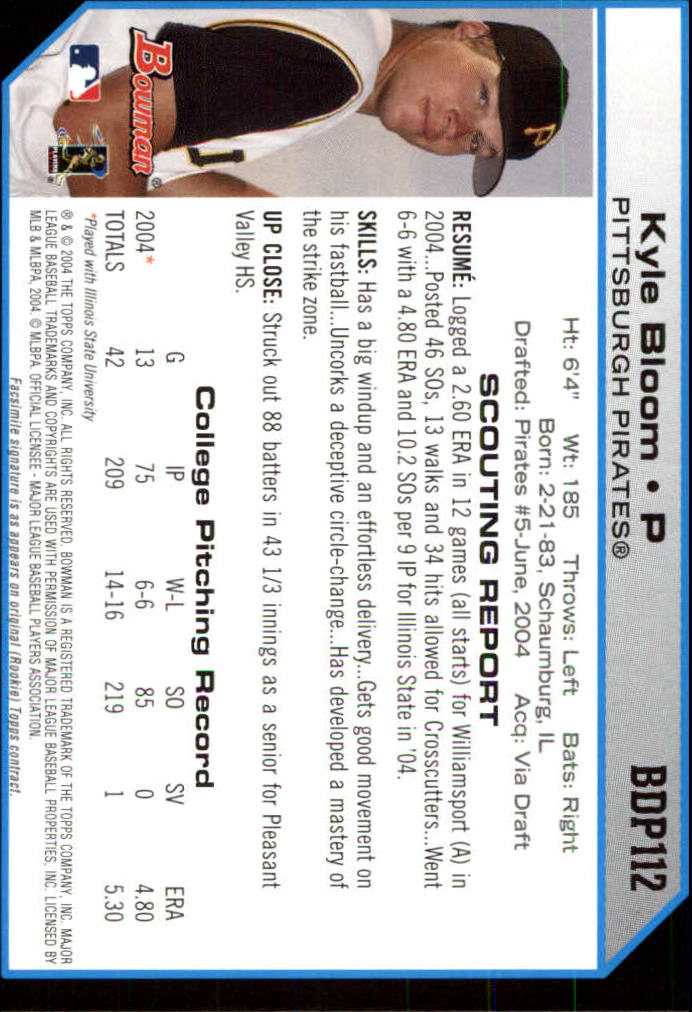 2004 Bowman Draft #112 Kyle Bloom RC back image