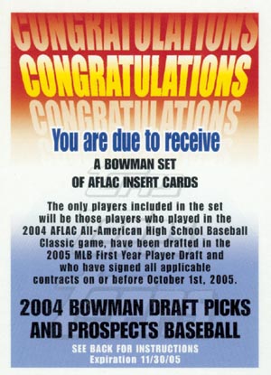 2004 Bowman Draft AFLAC Exchange Cards #1 Base Set