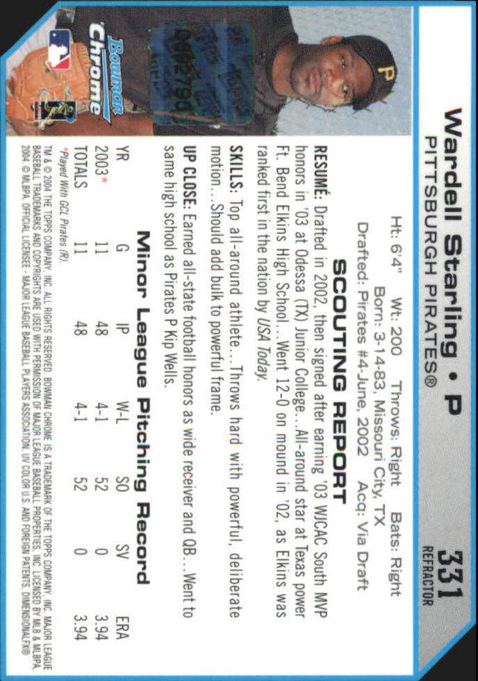 2004 Bowman Chrome Refractors #331 Wardell Starling AU back image