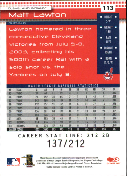 2004 Donruss Stat Line Career #113 Matt Lawton/212 back image