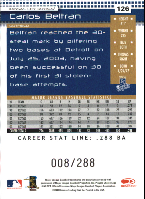 2004 Donruss Stat Line Career #126 Carlos Beltran/288 back image