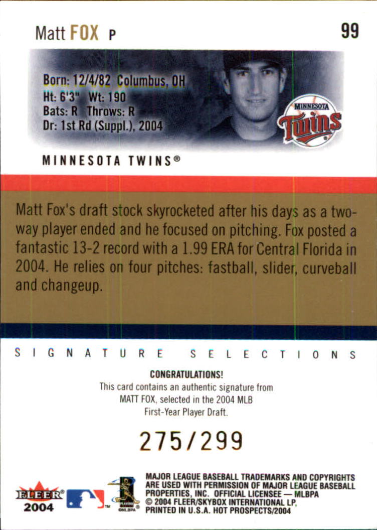2004 Hot Prospects Draft #99 Matt Fox AU RC back image
