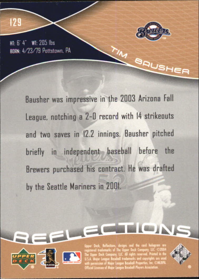 2004 Reflections #129 Tim Bausher RC back image