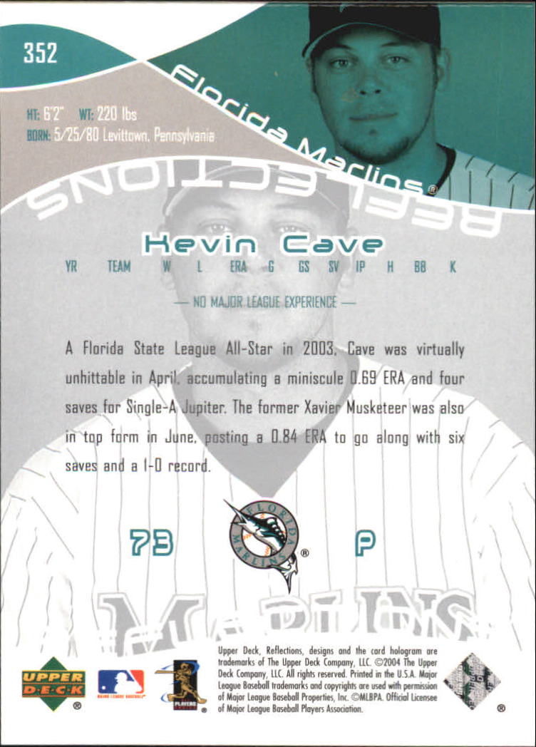 2004 Reflections #352 Kevin Cave RC back image
