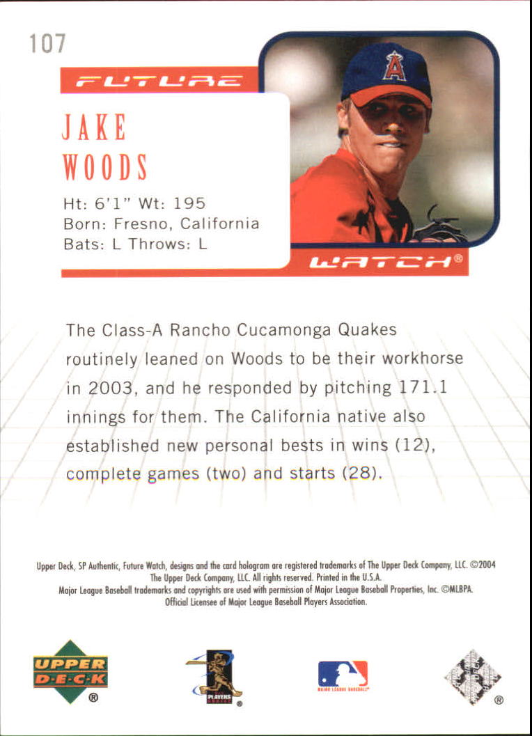 2004 SP Authentic #107 Jake Woods FW RC back image