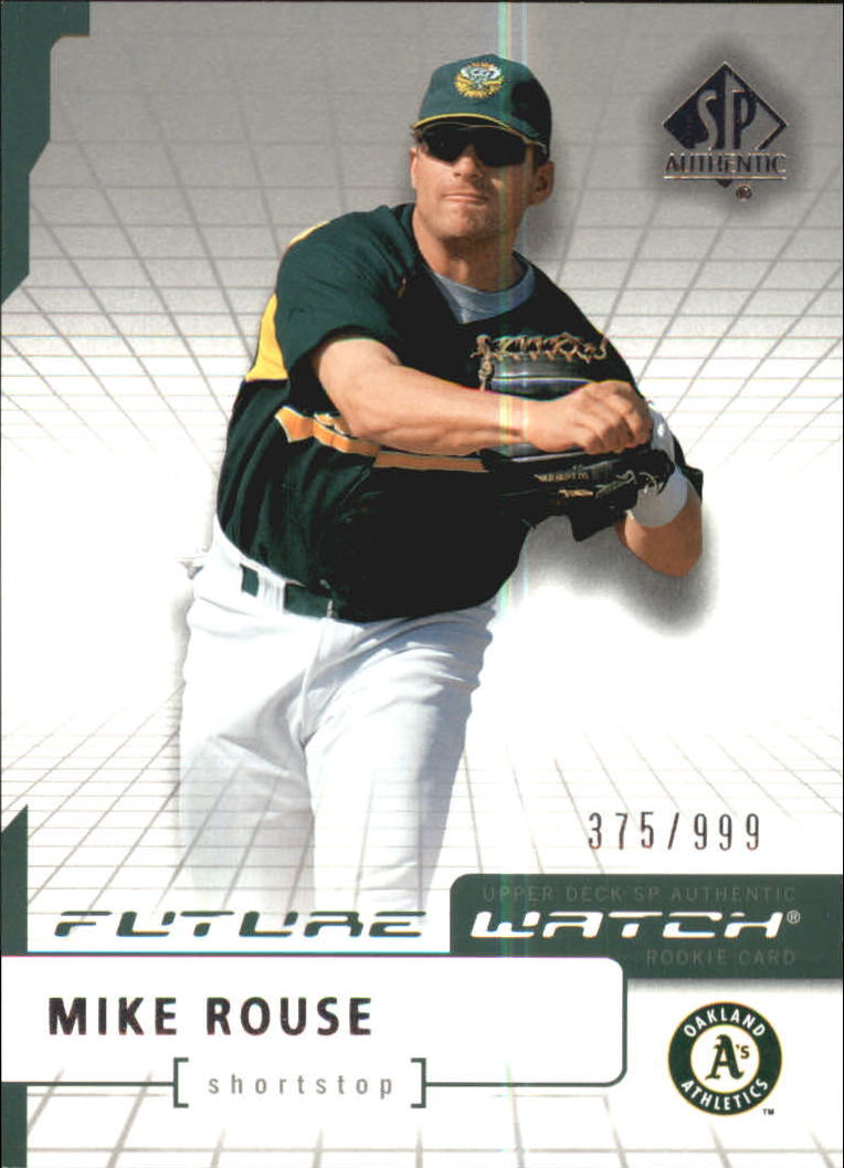 2004 SP Authentic #123 Mike Rouse FW RC