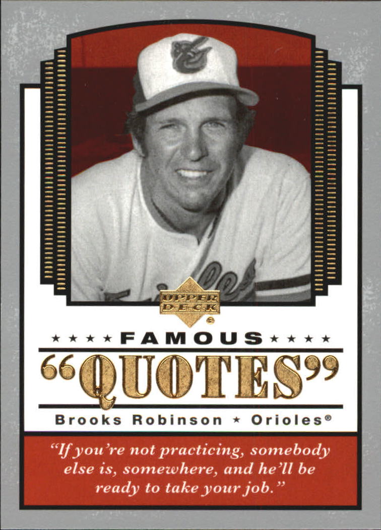 2004 Upper Deck Famous Quotes #4 Brooks Robinson