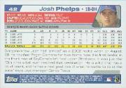 2004 Topps #42 Josh Phelps back image