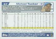 2004 Topps #57 Michael Tucker UER back image