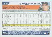 2004 Topps #62 Ty Wigginton back image