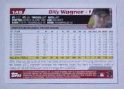 2004 Topps #145 Billy Wagner back image