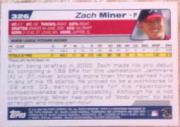 2004 Topps #326 Zach Miner FY RC back image
