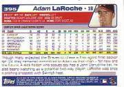 2004 Topps #395 Adam LaRoche back image