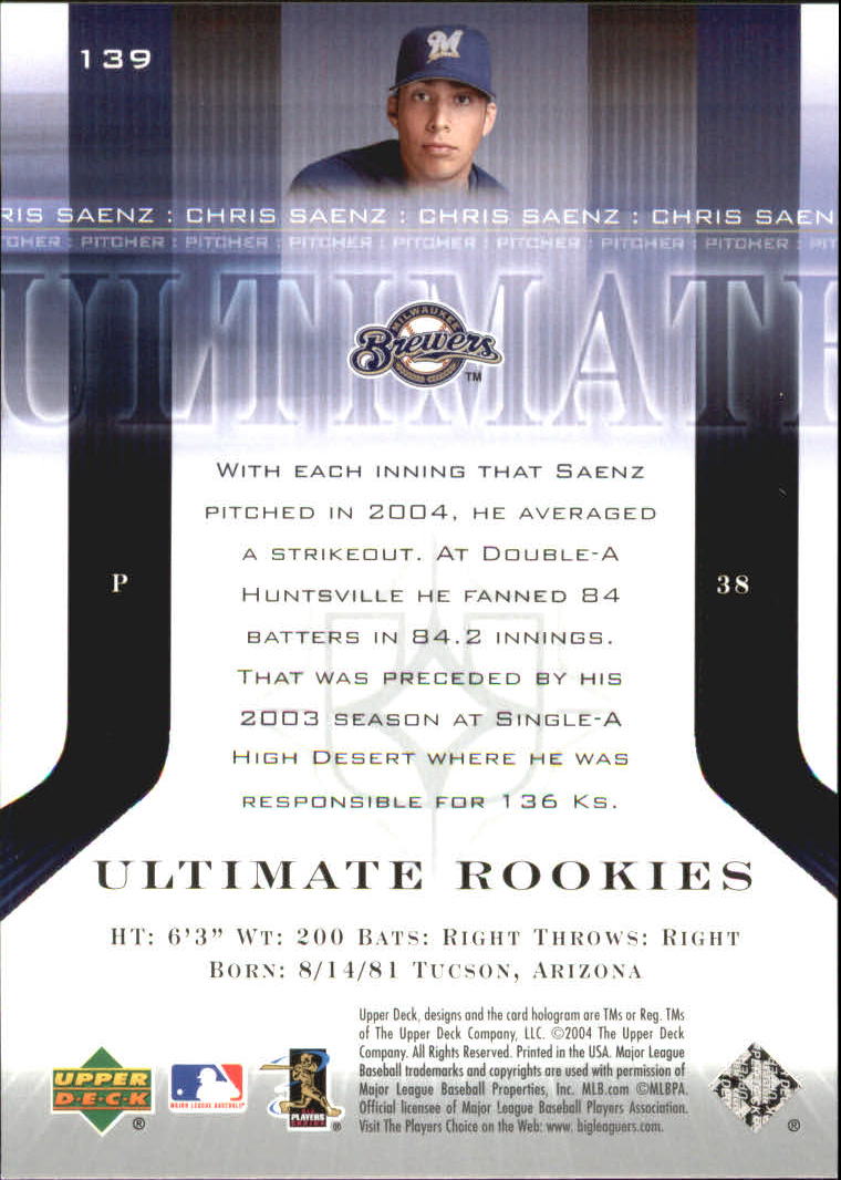2004 Ultimate Collection #139 Chris Saenz UR T1 RC back image