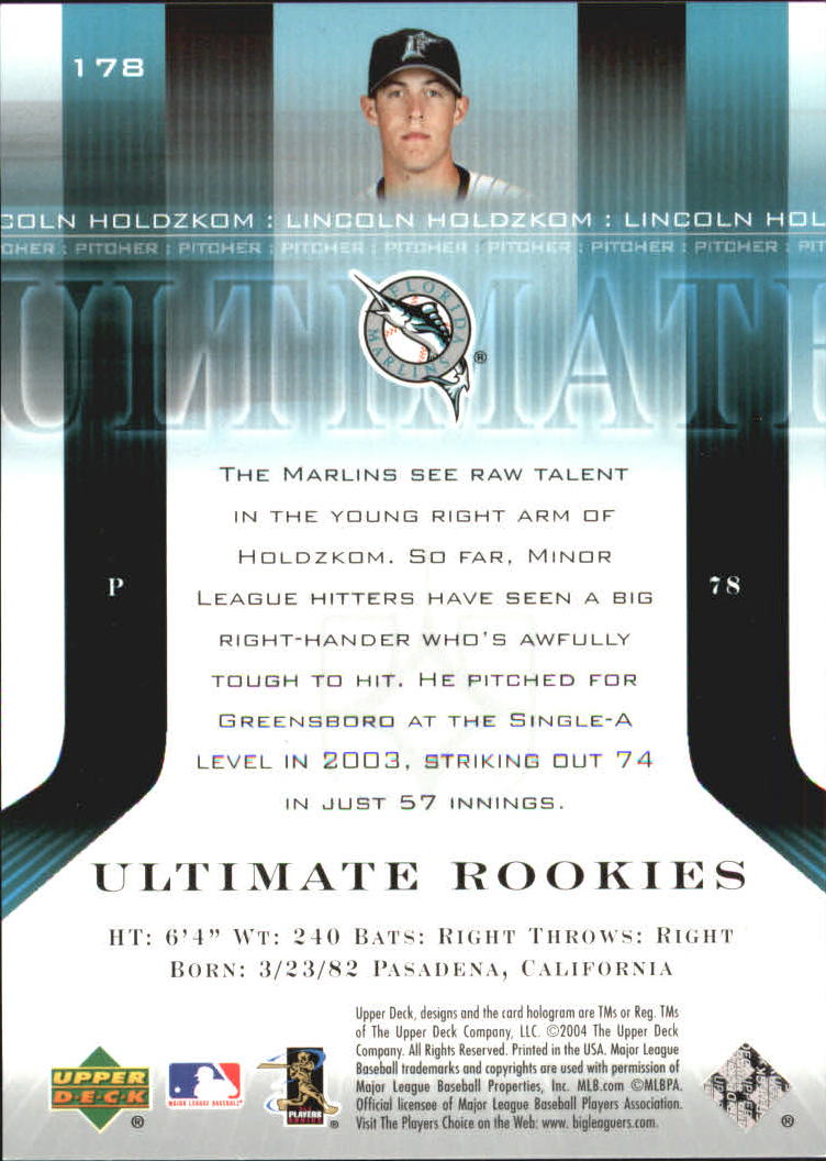 2004 Ultimate Collection #178 Linc Holdzkom UR T2 RC back image