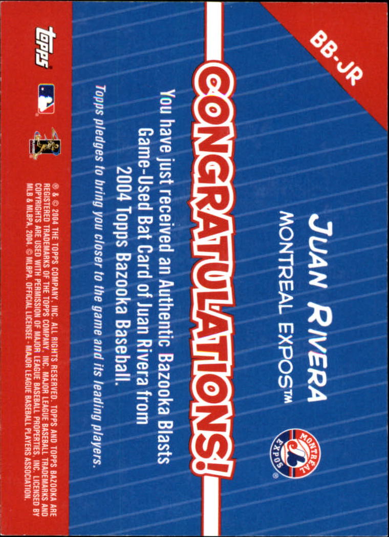 2004 Bazooka Blasts Bat Relics #JR Juan Rivera B