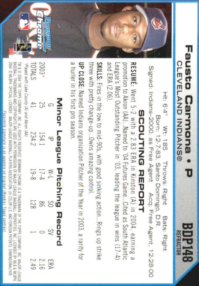 2004 Bowman Chrome Draft Refractors #148 Fausto Carmona back image