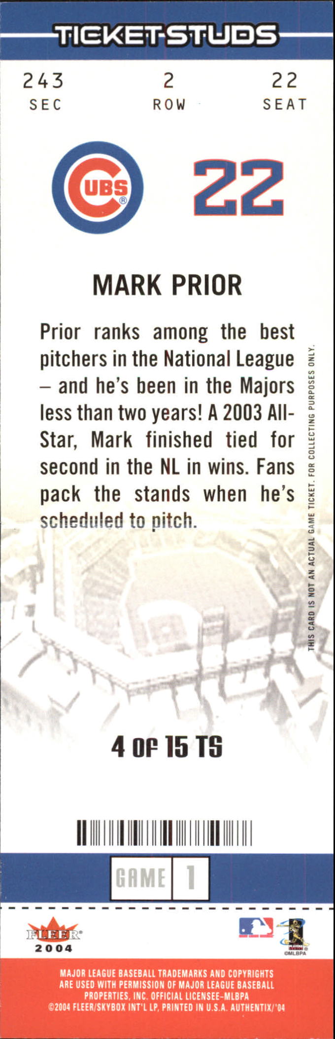 2004 Fleer Authentix Ticket Studs #4 Mark Prior back image