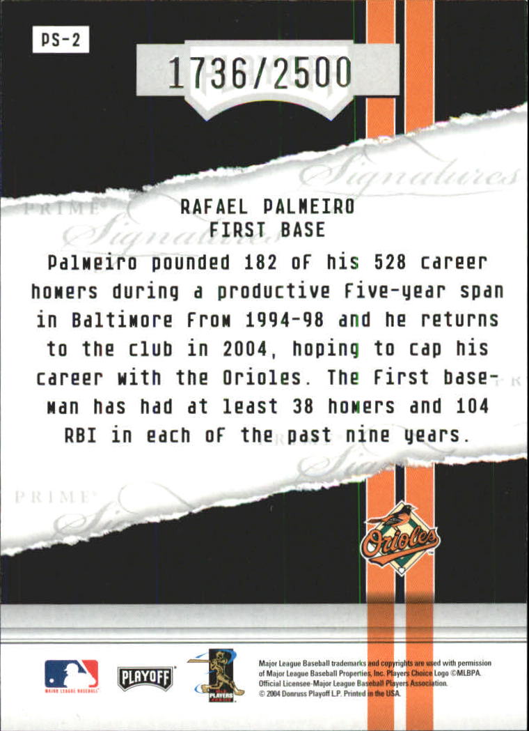2004 Playoff Honors Prime Signature Insert #2 Rafael Palmeiro back image