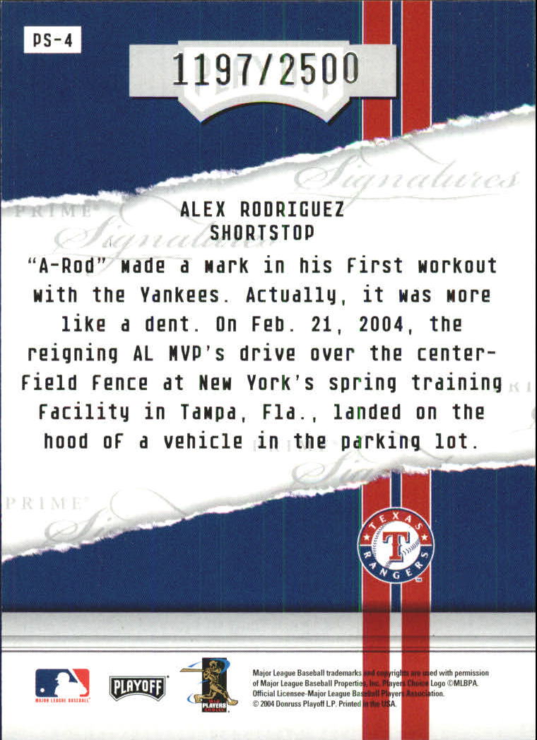 2004 Playoff Honors Prime Signature Insert #4 Alex Rodriguez back image