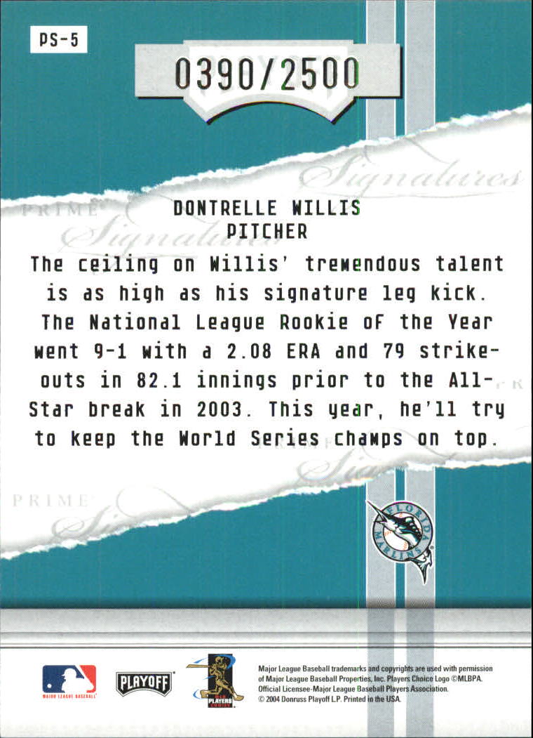 2004 Playoff Honors Prime Signature Insert #5 Dontrelle Willis back image