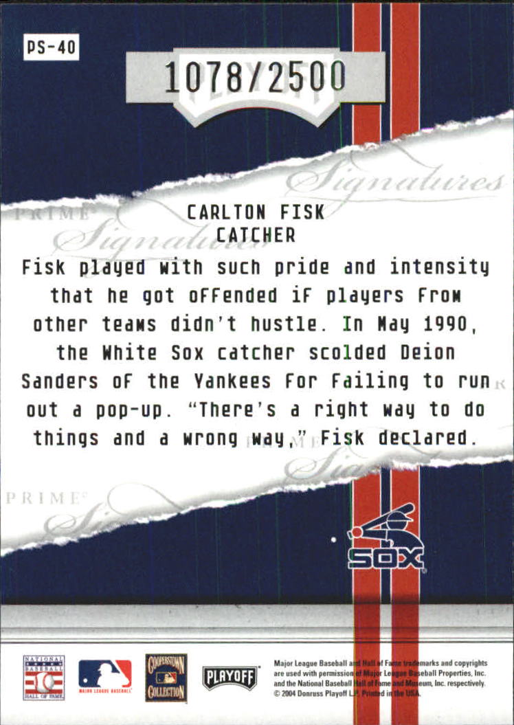 2004 Playoff Honors Prime Signature Insert #40 Carlton Fisk back image