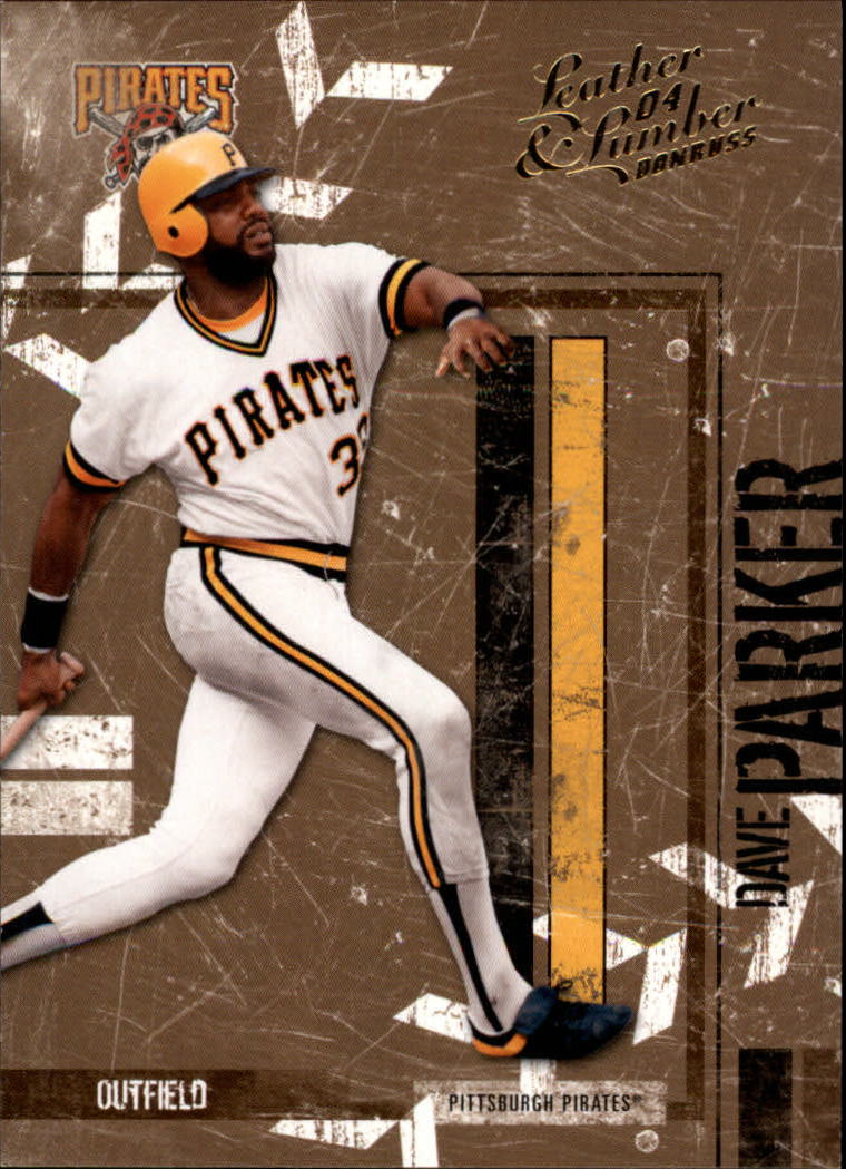 2004 Leather and Lumber #118 Dave Parker