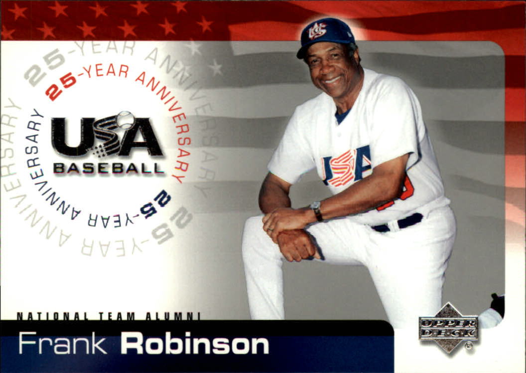 2004 USA Baseball 25th Anniversary #154 Frank Robinson